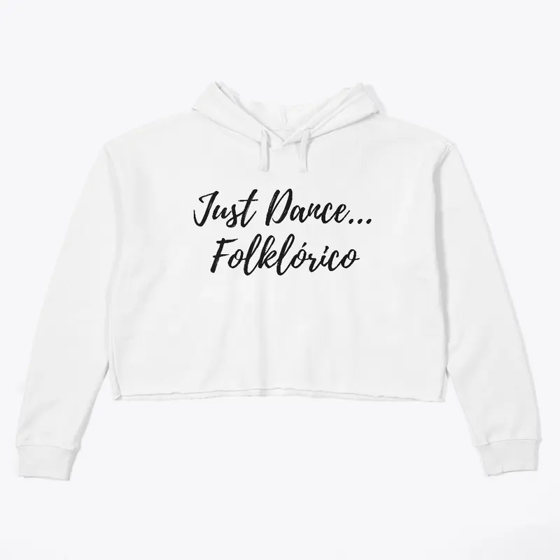 Just Dance Folklorico - Ballet, dance. 